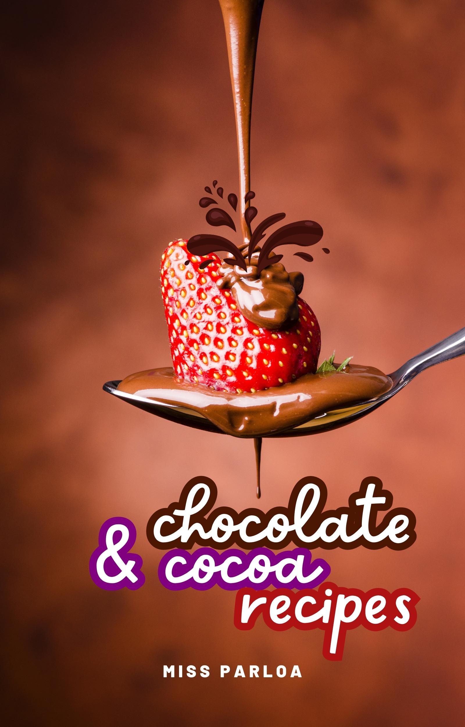  Chocolate & Cocoa Recipes 